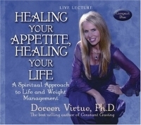 Healing Your Appetite, Healing Your Life артикул 4600a.