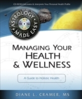 Managing Your Health & Wellness (Astrology Made Easy) артикул 4614a.
