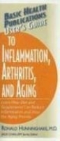 User's Guide to Inflammation, Arthritis, and Aging (Basic Health Publications) артикул 4648a.