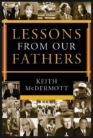 Lessons from Our Fathers (Lessons Series Series) (Lessons Series Series) артикул 4793a.