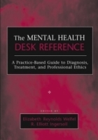 The Mental Health Desk Reference : A Practice-Based Guide to Diagnosis, Treatment, and Professional Ethics артикул 4550a.