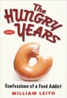 The Hungry Years : Confessions of a Food Addict артикул 4597a.