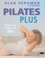 Pilates Plus : Grown-Up Pilates for 50+ артикул 4658a.