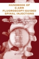 The Handbook of C-Arm Fluoroscopy-Guided Spinal Injections артикул 4691a.