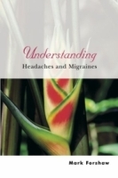 Understanding Headaches and Migraines (Understanding Illness & Health) артикул 4699a.