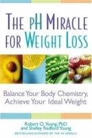 The pH Miracle for Weight Loss : Balance Your Body Chemistry, Achieve Your Ideal Weight артикул 4752a.
