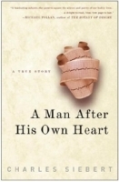 A Man After His Own Heart : A True Story артикул 4766a.
