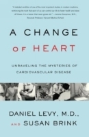Change of Heart : Unraveling the Mysteries of Cardiovascular Disease (Vintage) артикул 4774a.