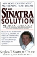 The Sinatra Solution: New Hope for Preventing and Treating Heart Disease артикул 4795a.
